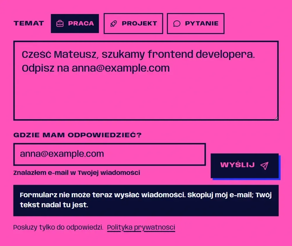 Formularz po nieudanej wysyłce: ciemna ramka pod polem odpowiedzi mówi, że formularz nie może teraz wysłać wiadomości, a tekst nadal jest na miejscu